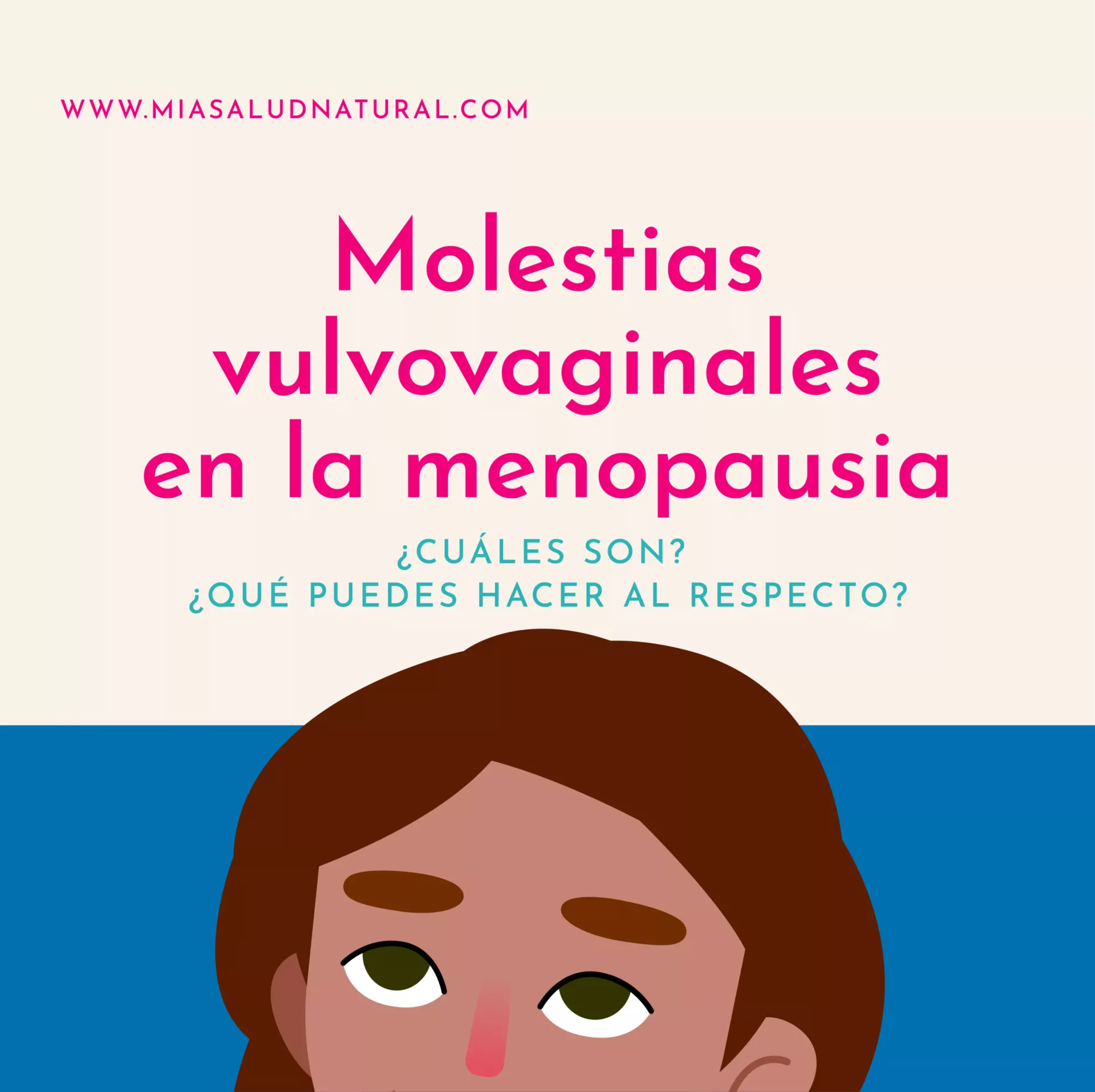 Sequedad vaginal en la menopausia — soluciones naturales de Mía Salud
